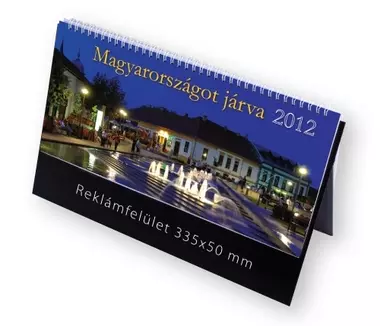 Magyarországot járva képes asztali naptár